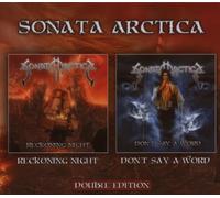 Sonata Arctica - Reckoning Night/Don't Say A Word