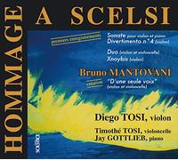 Sonata/Divertimento - Scelsi; D'une seule voix - Mantovani