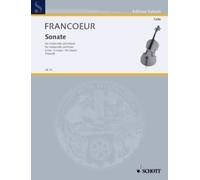 Sonata E Major cello and piano (intermediate - advanced) Francoeur le Cadet Scho