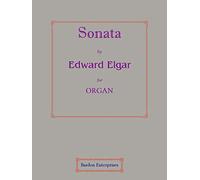 Sonata in G major (Op. 28) for Organ by Edward Elgar