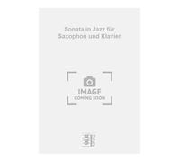 Sonata in Jazz für Saxophon und Klavier. Saxophone.
