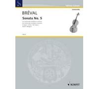 Sonata No. 5 G Major cello and basso continuo (intermediate) Bréval Schott Music