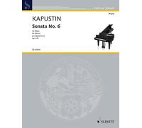 Sonata No. 6 Op. 62 Nikolai Kapustin Book [Softcover] Piano Schott Music