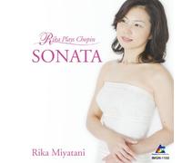 SONATA~Rika Plays Chopin