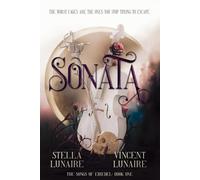 Sonata: The Songs of Eiredel, Book One