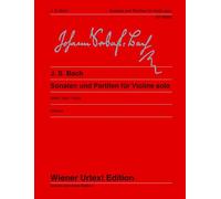 Sonatas and Partitas Bwv 1001-1006: pour violon seul Editées d'après les sources par Dagmar Glüxam Notes pour l'interprétation de Dagmar Glüxam. BWV 1001-1006. violin.