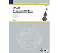 Sonatas and Partitas: For Solo Violin