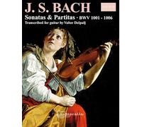 JS Bach: 6 Sonatas and Partitas BWV 1001-1006 for Solo Violin, edited by Ivan Galamian