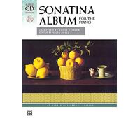 Sonatina Album (Smyth-Sewn Book & 2 CDs): Comb Bound Book & 2 CDs (Alfred Masterwork CD Edition)