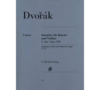 Sonatina for Piano and Violin G major op. 100 piano and violin Dvořák G. Henle V