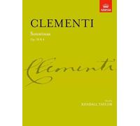 Sonatinas, complete Op. 36 & Op. 4 (Signature Series (ABRSM))