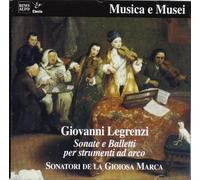 Sonatori De La Gioiosa Marca - Legrenzi:Sonatas
