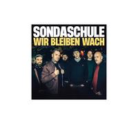 Sondaschule - Wir Bleiben Wach(Digipak)