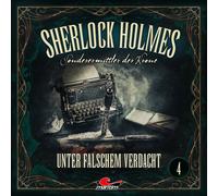 Sherlock Holmes - Sherlock Holmes 04 - Unter Falschem Verdacht