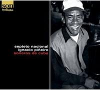 Soneros de Cuba by SEPTETO NACIONAL IGNACIO PINEIRO (2000-11-14)
