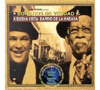 Soneros De Verdad - A Buena Vista : Barrio De La H