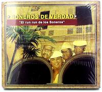 Soneros de Verdad - El Run Run de Los Soneros