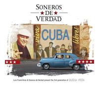 SONEROS DE VERDAD - VIVA CUBA LIBRE CD NEW