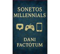 SONETOS MILLENNIALS