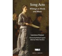 Song Acts: Writings on Words and Music: 16 (Word and Music Studies, 16)
