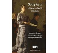Song Acts: Writings on Words and Music: 16 (Word and Music Studies, 16)