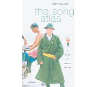 Song Atlas: A Book of World Poetry
