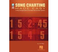 Song Charting Made Easy: A Play-Along Guide to the Nashville Number System (Play-along Guides)