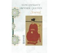 Song Dynasty Imperial Quotes Journal: Ji’s Auspicious Words • Elegant Life
