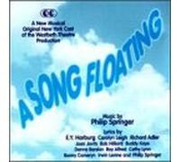 Song Floating - Off Broadway Cast