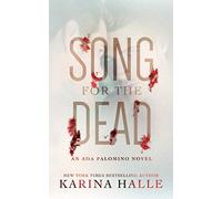 Song for the Dead: An Ada Palomino Novel: 2