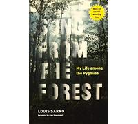 Song from the Forest: My Life among the Pygmies