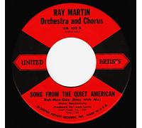 SONG FROM THE QUIET AMERICAN- RAH-HEN-GAY (STAY WITH ME) / THE GRAPE STOMPERS (VINO, VINO, VINO) (45/7")