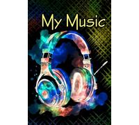 Song Lyrics Notebook: Lined & Staffed Paper For Composers and Songwriters - Headphones Edition