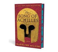 The Song of Achilles Deluxe Edition: A Novel