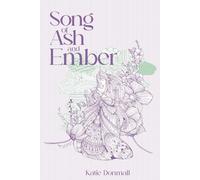 Song Of Ash And Ember