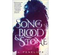 Song of Blood & Stone: Earthsinger Chronicles, Book One