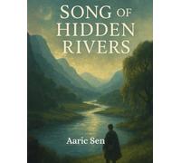 Song of Hidden Rivers