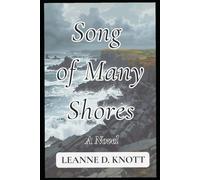 Song of Many Shores: The North Shore Trilogy Volume III