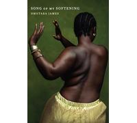 Song of My Softening