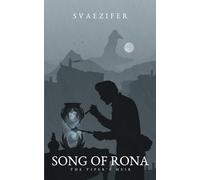 Song of Rona - The Viper's Heir: 3