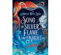 Song of Silver, Flame Like Night: (Song of The Last Kingdom Book 1)
