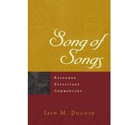 Song of Songs (Reformed Expository Commentary): 22