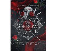 Song of Sorrows and Fate