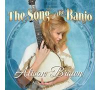 Song of the Banjo by Alison Brown (2015-05-04)