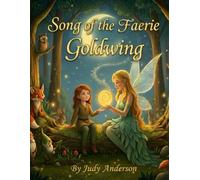 Song of the Faerie Goldwing
