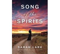 Song of the Spirits: 2 (In the Land of the Long White Cloud saga)