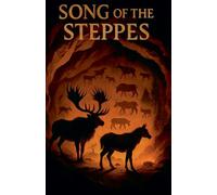 Song of the Steppes