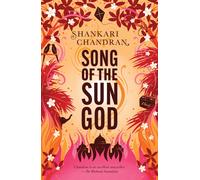 Song of the Sun God : FROM THE WINNER OF THE MILES FRANKLIN LITERARY AWARD