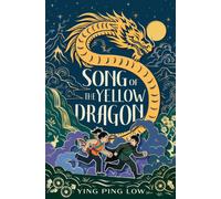 Song of the Yellow Dragon