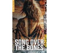 Song Over the Bones